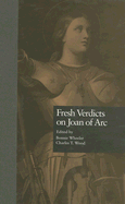 Fresh Verdicts on Joan of Arc,