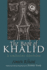 The Book of Khalid: a Critical Edition