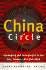 The China Circle: Economics and Technology in the Prc, Taiwan, and Hong Kong