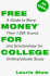 Free Money for College (4th Ed)