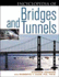 Encyclopedia of Bridges and Tunnels (Facts on File Science Library)