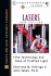 Lasers: the Technology and Uses of Crafted Light