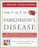 The a to Z of Parkinson's Disease