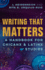 Writing That Matters: A Handbook for Chicanx and Latinx Studies