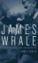 James Whale a New World of Gods and Monsters