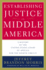 Establishing Justice in Middle America: a History of the United States Court of Appeals for the Eighth Circuit