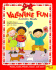 Valentine Fun Activity Book (Happy Valentine's Day! )