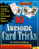 Ten Awesome Card Tricks (Trade)