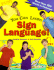 You Can Learn Sign Language! : More Than 300 Words in Pictures