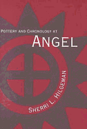 pottery and chronology at angel