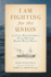 I Am Fighting for the Union: the Civil War Letters of Naval Officer Henry Willis Wells (Maritime Currents: History and Archaeology)