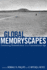 Global Memoryscapes: Contesting Remembrance in a Transnational Age (Rhetoric, Culture, and Social Critique)