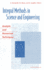 Integral Methods in Science and Engineering