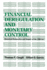 Financial Deregulation and Monetary Control: Historical Perspective and Impact of the 1980 ACT Volume 259