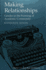 Making Relationships: Gender in the Forming of Academic Community (Studies in Composition and Rhetoric)