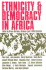 Ethnicity & Democracy in Africa Format: Hardcover