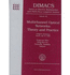 Multichannel Optical Networks: Theory and Practice: Dimacs Workshop, March 16-19, 1998 (Dimacs Series in Discrete Mathematics and Theoretical Computer Science)