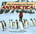 Antarctica (Our Endangered Planet)