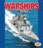 Warships (Pull Ahead Books? Mighty Movers)