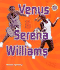 Venus and Serena Williams (Amazing Athletes)