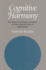 Cognitive Harmony: the Role of Systemic Harmony in the Constitution of Knowledge