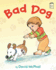 Bad Dog