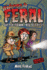 Welcome to Feral (Frights From Feral)