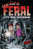 Last Exit to Feral (Frights From Feral)