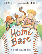home base a mother daughter story