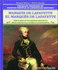 Marquis De Lafayette/El Marques De Lafayette: French Hero of the American Revolution/Heroe Frances De La Guerra De Independencia (Primary Sources of...History) (Spanish and English Edition)