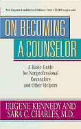 on becoming a counselor a basic guide for nonprofessional counselors and ot