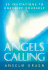 Angels Calling: 50 Invitations to Energize Yourself