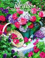 ideals mothers day 1999 more than 50 years of celebrating lifes most treasu