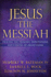 Jesus the Messiah: Tracing the Promises, Expectations, and Coming of Israel's King (Hardback Or Cased Book)
