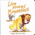 Lion Misses Breakfast: Daniel and the Lions (Bible Animal Board Books)