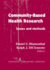 Community-Based Health Research: Issues and Methods