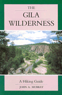 gila wilderness a hiking guide