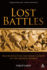 Lost Battles Reconstructing the Great Clashes of the Ancient World