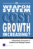 Is Weapon System Cost Growth Increasing?: A Quantitative Assessment of Completed and Ongoing Programs
