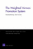 The Weighted Airman Promotion System: Standardizing Test Scores