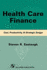 Pod-Health Care Finance: Cost, Productivity & Strategic Des