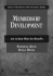 Membership Development: an Action Plan for Results (Aspen's Nonprofit Management Series)