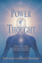 The Power of Thought: a Twenty-First Century Adaptation of Annie Besants Classic Work, Thought Power: Adapted From Annie Besants Thought Power
