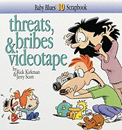 threats bribes and videotape