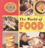 The World of Food (Life Around the World. )