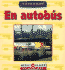 En Autobus / Going By Bus (Spanish Edition)