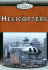 Helicopters (Aircraft of the World)