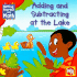 Adding and Subtracting at the Lake (Getting Started With Math)