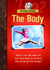 The Body (My Science Notebook)