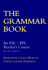 The Grammar Book: Esl/Efl Teacher's Course: an Esl/Efl Teacher's Course